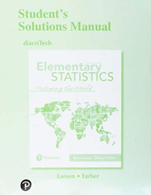 Cover for Ron Larson · Student Solutions Manual for Elementary Statistics: Picturing the World (Paperback Book) (2018)