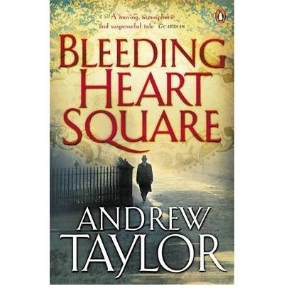 Cover for Andrew Taylor · Bleeding Heart Square (Paperback Bog) (2009)