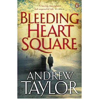 Cover for Andrew Taylor · Bleeding Heart Square (Pocketbok) (2009)