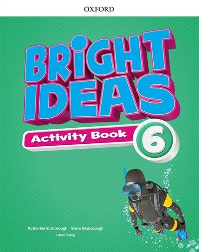 Cover for Editor · Bright Ideas: Level 6: Activity Book with Online Practice: Inspire curiosity, inspire achievement - Bright Ideas (Bok) (2018)