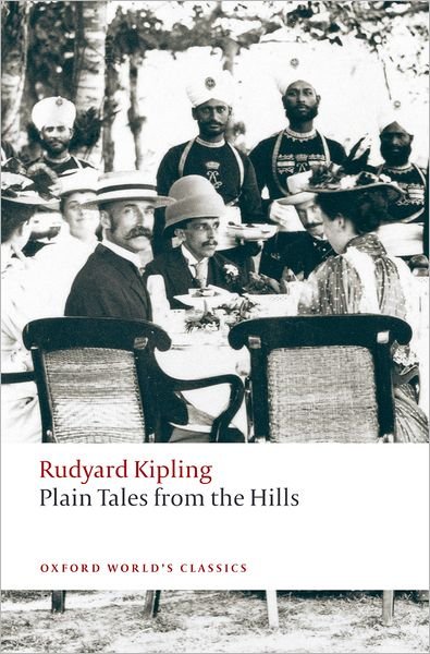 Cover for Rudyard Kipling · Plain Tales from the Hills - Oxford World's Classics (Paperback Bog) (2009)