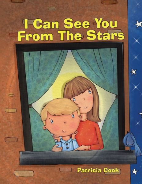 Cover for Patricia Cook · I Can See You From The Stars (Paperback Bog) (2020)