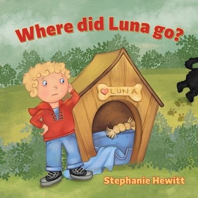 Cover for Stephanie Hewitt · Where did Luna go? (Paperback Book) (2020)