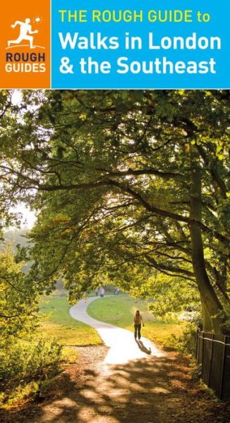 Cover for Helena Smith · The Rough Guide to Walks in London &amp; the Southeast (N/A) [3 Revised edition] (2016)