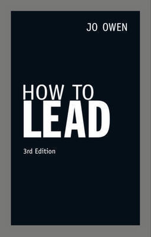 Cover for Jo Owen · How to Lead (Pocketbok) [3 Rev edition] (2011)
