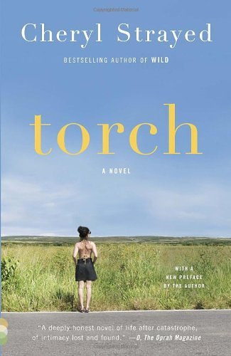 Cover for Cheryl Strayed · Torch (Vintage Contemporaries) (Pocketbok) [Reprint edition] (2012)