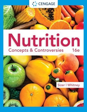 Cover for Sizer, Frances (Nutrition and Health Associates) · Nutrition: Concepts &amp; Controversies (Paperback Book) (2022)