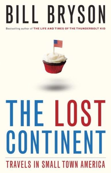 Cover for Bill Bryson · The lost continent (Bog) (2002)