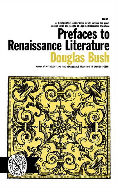 Cover for Bush Douglas · Prefaces to Renaissance Literature (Pocketbok) (2008)