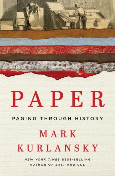 Cover for Mark Kurlansky · Paper: Paging Through History (Hardcover bog) (2016)