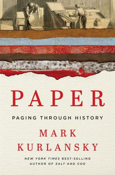 Cover for Mark Kurlansky · Paper: Paging Through History (Innbunden bok) (2016)