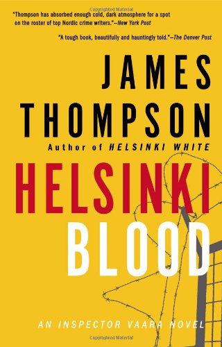 Cover for James Thompson · Helsinki Blood (An Inspector Vaara Novel) (Paperback Book) [Reprint edition] (2014)