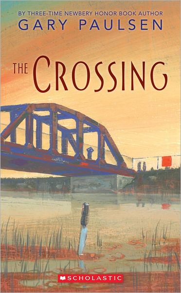 Cover for Gary Paulsen · The Crossing (Paperback Book) (2005)