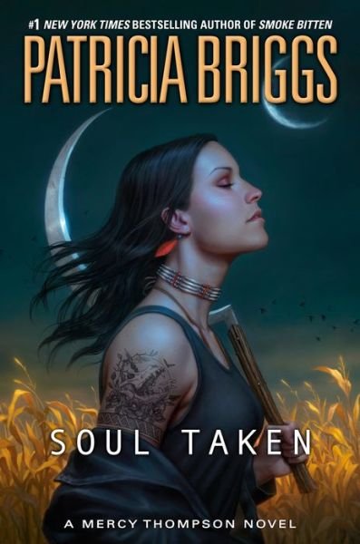 Cover for Patricia Briggs · Soul Taken - A Mercy Thompson Novel (Hardcover bog) (2022)
