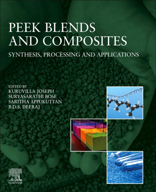 Cover for PEEK Blends and Composites: Synthesis, Processing, and Applications (Paperback Book) (2025)