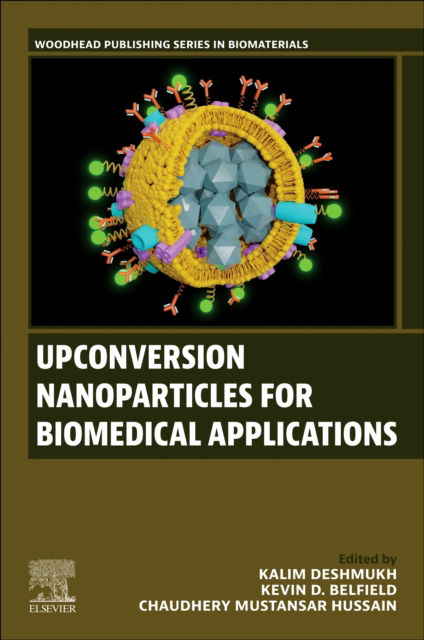 Cover for Upconversion Nanoparticles for Biomedical Applications - Woodhead Publishing Series in Biomaterials (Paperback Book) (2025)