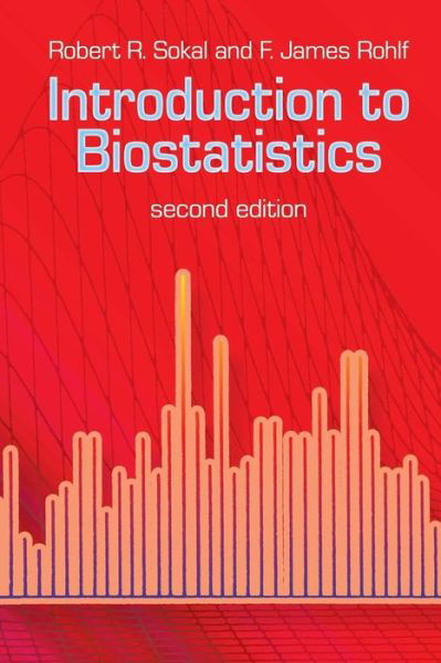 Cover for Mathematics Mathematics · Introduction to Biostatistics: Second Edition - Dover Books on Mathema 1.4tics (Pocketbok) (2009)