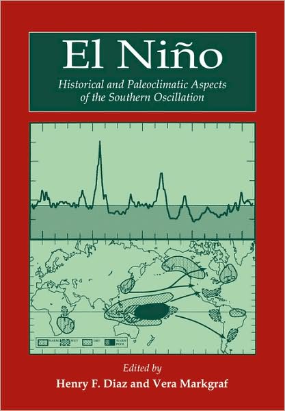 Cover for Henry F Diaz · El Nino: Historical and Paleoclimatic Aspects of the Southern Oscillation (Paperback Book) (2009)