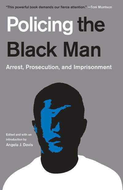 Cover for Angela J. Davis · Policing the Black Man: Arrest, Prosecution, and Imprisonment (Paperback Book) (2018)