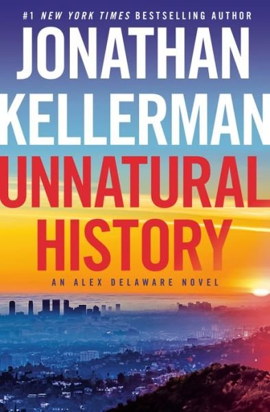 Cover for Jonathan Kellerman · Unnatural History (Inbunden Bok) (2023)