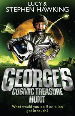 Cover for Lucy Hawking · George's Cosmic Treasure Hunt - George's Secret Key to the Universe (Taschenbuch) (2010)