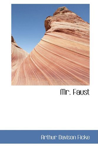 Cover for Arthur Davison Ficke · Mr. Faust (Paperback Book) (2008)