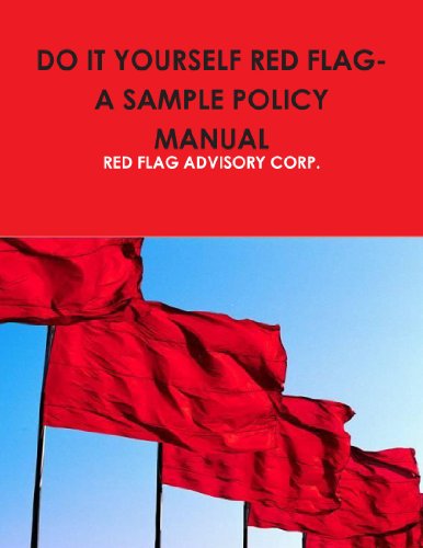 Cover for Red Flag Advisory Corp. · Do It Yourself Red Flag-a Sample Policy Manual (Paperback Book) (2010)