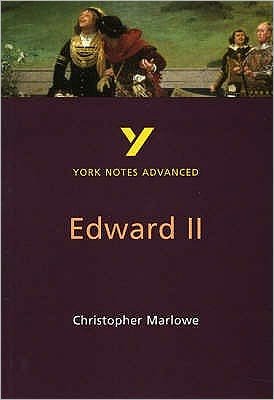 Cover for X · Edward II everything you need to catch up, study and prepare for and 2023 and 2024 exams and assessments - York Notes Advanced (Pocketbok) (2001)