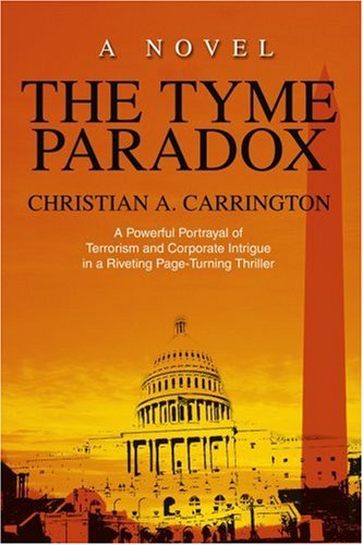 Cover for Christian Carrington · The Tyme Paradox: a Novel (Paperback Book) (2004)