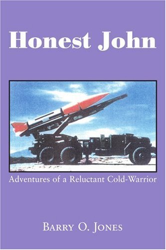 Cover for Barry Jones · Honest John: Adventures of a Reluctant Cold-warrior (Pocketbok) (2006)