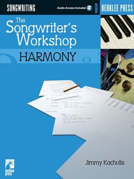Cover for Jimmy Kachulis · The Songwriter's Workshop: Harmony (Buch) (2004)