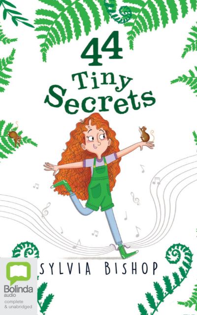 Cover for Sylvia Bishop · 44 Tiny Secrets (CD) (2020)