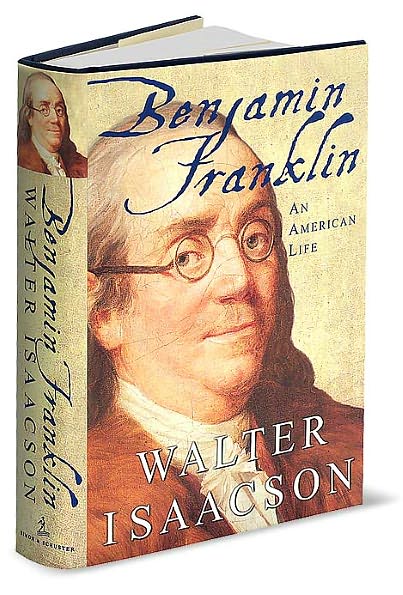 Cover for Walter Isaacson · Benjamin Franklin: An American Life (Hardcover bog) (2003)