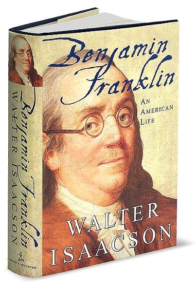 Cover for Walter Isaacson · Benjamin Franklin: An American Life (Gebundenes Buch) (2003)