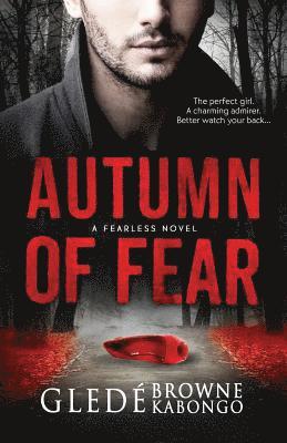 Cover for Glede Browne Kabongo · Autumn of Fear (Paperback Book) (2018)