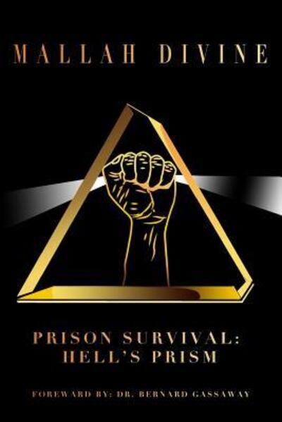 Cover for Mallah-Divine · Prison Survival Hell's Prism (Paperback Book) (2018)