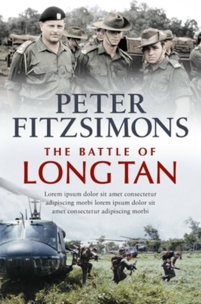 Cover for Peter FitzSimons · The Battle of Long Tan (Hardcover Book) (2023)