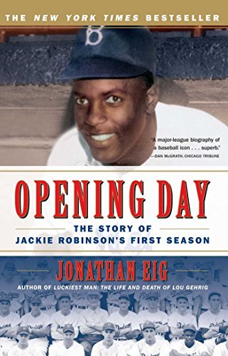 Opening Day: the Story of Jackie Robinson's First Season - Jonathan Eig - Bøger - Simon & Schuster - 9780743294614 - 1. april 2008