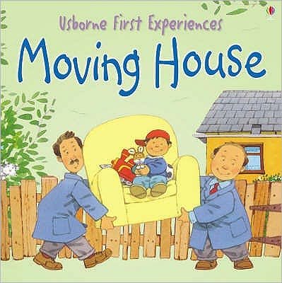 Moving House - First Experiences - Anne Civardi - Książki - Usborne Publishing Ltd - 9780746066614 - 25 lutego 2005