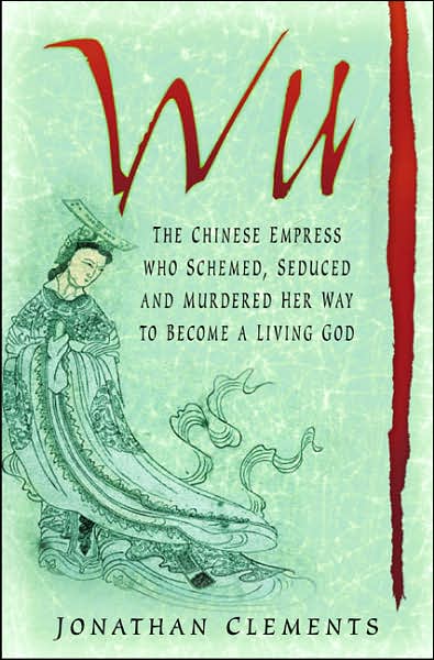 Cover for Jonathan Clements · Wu (Hardcover Book) (2007)