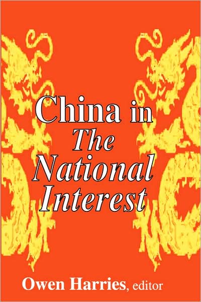 Cover for Owen Harries · China in The National Interest (Paperback Book) (2003)