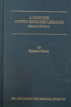 Cover for Richard Smith · A concise Coptic-English lexicon (Book) [2nd edition] (1999)