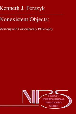 Cover for K.J. Perszyk · Nonexistent Objects: Meinong and Contemporary Philosophy - Nijhoff International Philosophy Series (Hardcover Book) [1993 edition] (1993)