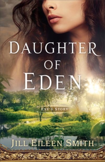 Cover for Jill Eileen Smith · Daughter of Eden (Bok) (2023)