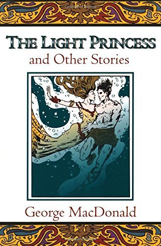 Cover for George MacDonald · The Light Princess and Other Stories (Pocketbok) [New edition] (1980)