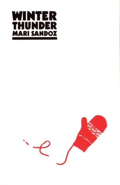 Cover for Mari Sandoz · Winter Thunder (Paperback Book) (1986)