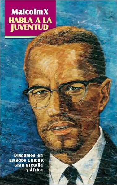 Cover for Malcolm X · Malcolm X Habla a la Juventud (Paperback Book) (2003)