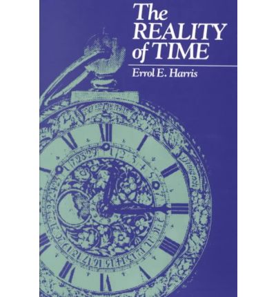 The Reality of Time - Errol E. Harris - Books - State University of New York Press - 9780887068614 - December 8, 1988