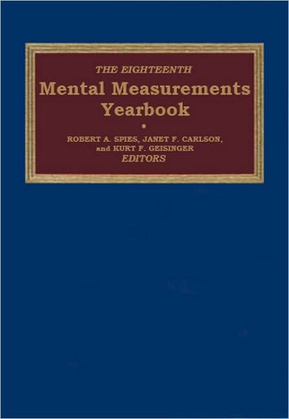 Cover for Buros Center · The Eighteenth Mental Measurements Yearbook - Buros Mental Measurements Yearbook (Hardcover Book) (2010)