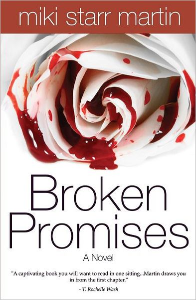 Cover for Miki Starr Martin · Broken Promises (Paperback Book) (2008)